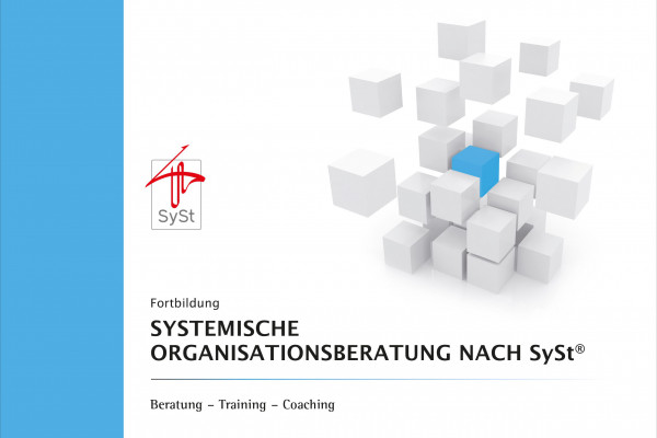 Fortbildung Systemische Organisationsberatung nach SySt®